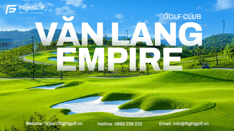 van-lang-empire-golf-club