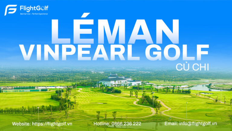 vinpearl-golf-leman-cu-chi-001